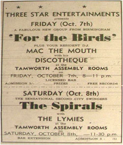 07/10/66 - 3 Star Entertainments Presents. For The Birds (Fabulous new group from Birmingham) Plus your resident DJ "Mac the Mouth" and his Discotheque. Assembly Rooms