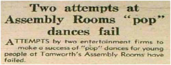 Two attempts at Assembly Rooms and "pop" dances fail