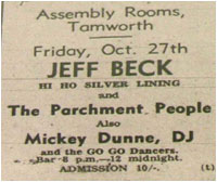 Jeff Beck (Hi-Ho Silver Lining)and The Parchment People also Mickey Dunne DJ and Go-Go Dancers. Assembly Rooms