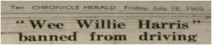 “Wee Willie Harris” Banned From Driving